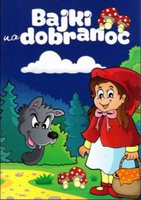 BAJKI NA DOBRANOC