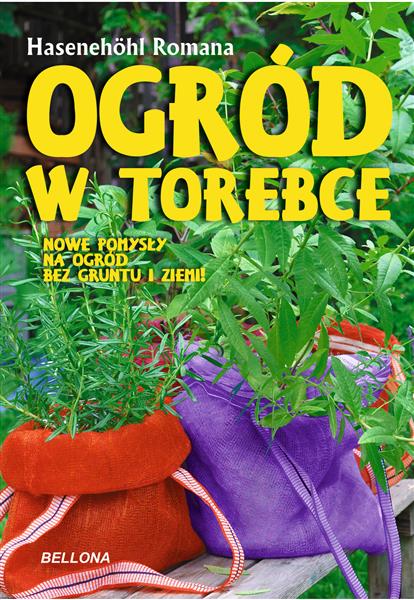 OGRÓD W TOREBCE