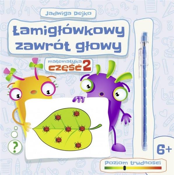 ŁAMIGŁÓWKOWY ZAWRÓT GŁOWY, CZĘŚĆ 2