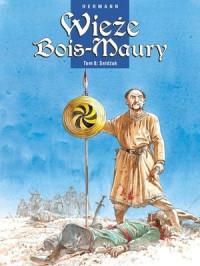 WIEŻE BOIS MAURY TOM 8