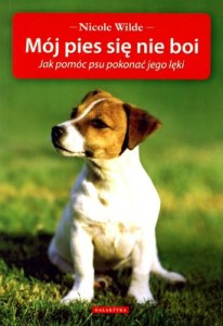 Mój pies się nie boi