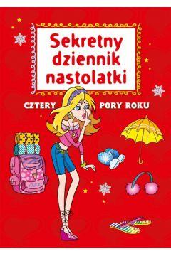 SEKRETNY DZIENNIK NASTOLATKI. CZTERY PORY ROKU