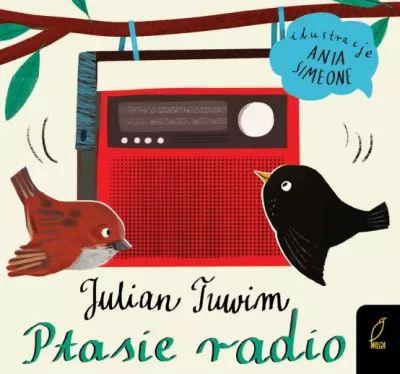 JULIAN TUWIM PTASIE RADIO