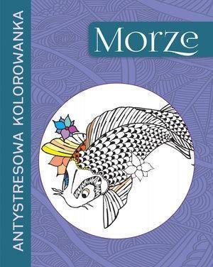 ANTYSTRESOWA KOLOROWANKA. MORZE