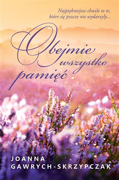 OBEJMIE WSZYSTKO PAMIĘĆ