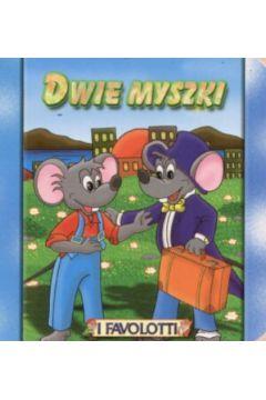 Bajki Favolotti - Dwie myszki BAJKOWY ŚWIAT