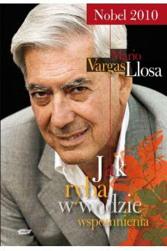 Jak ryba w wodzie. Wspomnienia