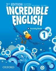 INCREDIBLE ENGLISH 1. SECOND EDITION. ZESZYT ĆWICZ