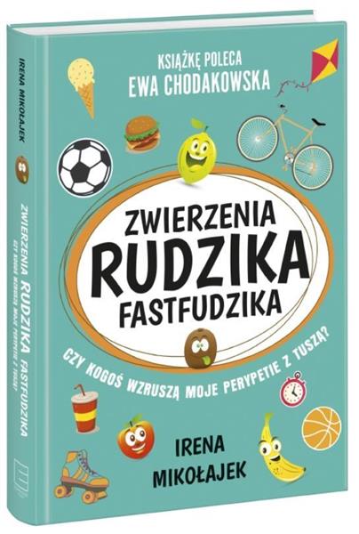 ZWIERZENIA RUDZIKA FASTFUDZIKA