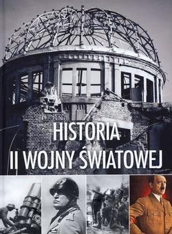 HISTORIA II WOJNY ŚWIATOWEJ
