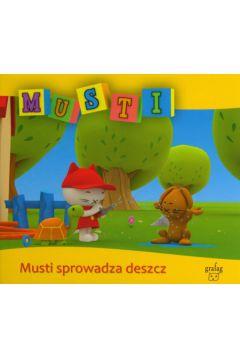 MUSTI SPROWADZA DESZCZ