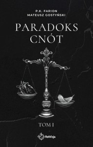 Paradoks Cnót. Tom 1