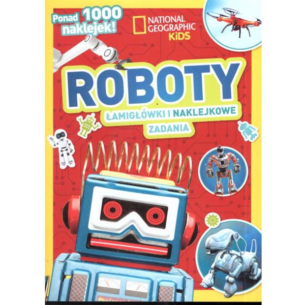 ROBOTY. ŁAMIGŁÓWKI I NAKLEJKOWE ZADANIA.