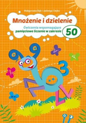 MNOŻENIE I DZIELENIE DO 50