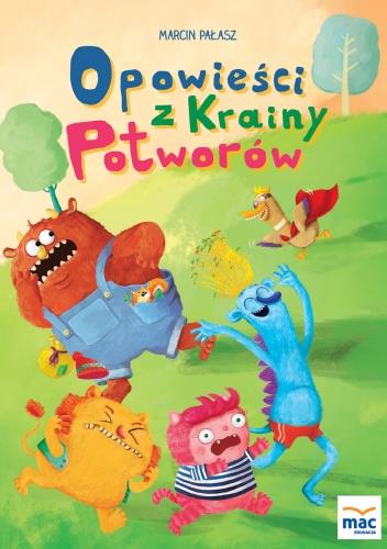 OPOWIEŚCI Z KRAINY POTWORÓW