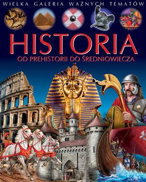 HISTORIA. OD PREHISTORII DO ŚREDNIOWIECZA?