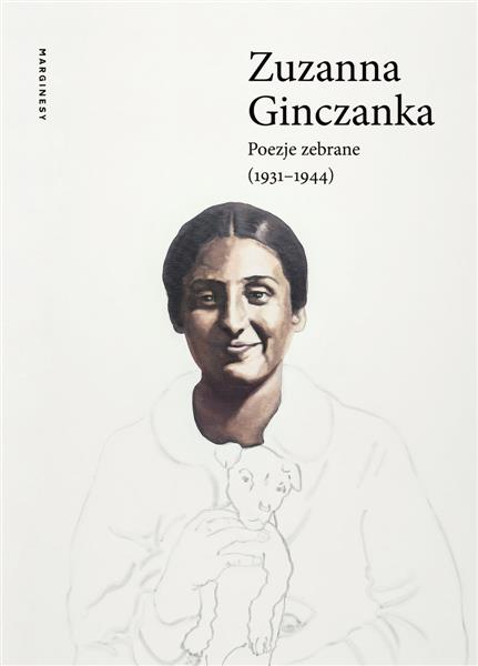 POEZJE ZEBRANE (1931-1944)