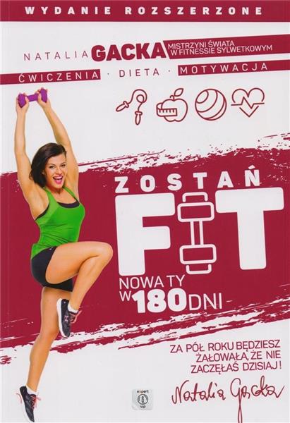 ZOSTAŃ FIT NOWA TY