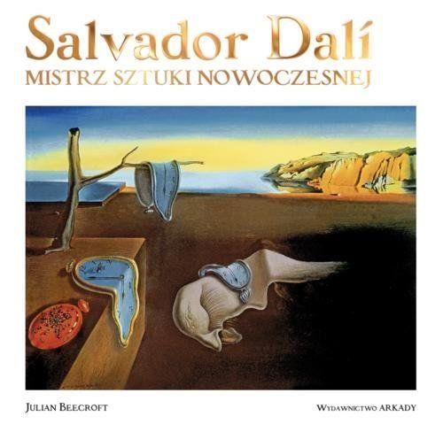SALVADOR DALÍ. MISTRZ SZTUKI NOWOCZESNEJ