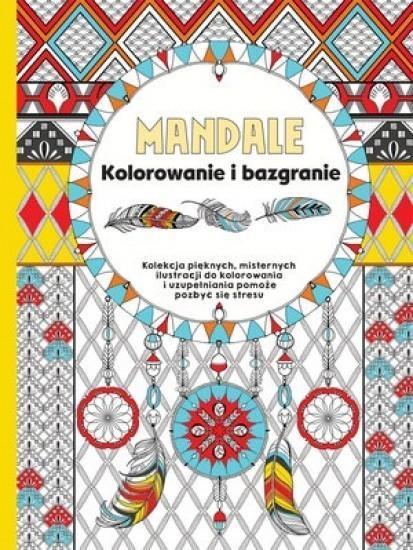MANDALE KOLOROWANIE I BAZGRANIE