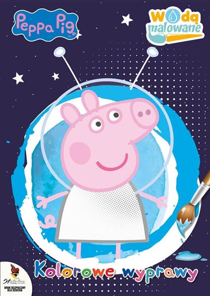 ŚWINKA PEPPA. WODĄ MALOWANE. KOLOROWE WYPRAWY