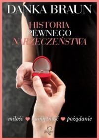 HISTORIA PEWNEGO NARZECZEŃSTWA