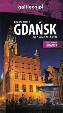 PRZEWODNIK - GDAŃSK. GŁÓWNE MIASTO