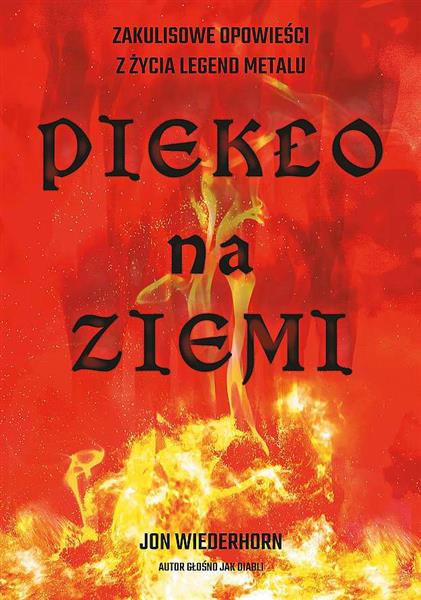 PIEKŁO NA ZIEMI. ZAKULISOWE OPOWIEŚCI Z ŻYCIA LEGE