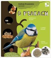 ANDRZEJ KRUSZEWICZ OPOWIADA O PTAKACH