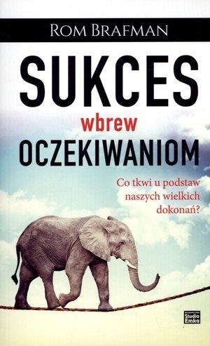 SUKCES WBREW OCZEKIWANIOM