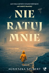 Nie ratuj mnie
