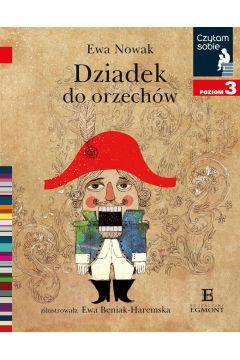 Dziadek do orzechów. Czytam sobie. Poziom 3