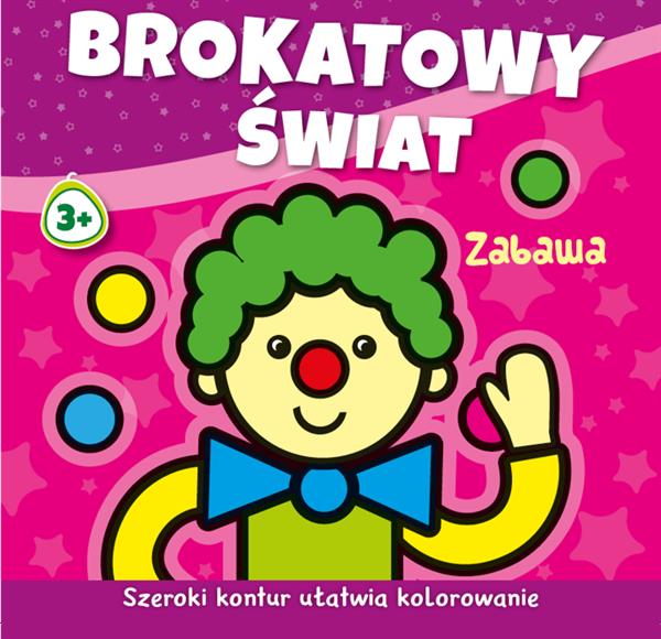 BROKATOWY ŚWIAT. ZABAWA