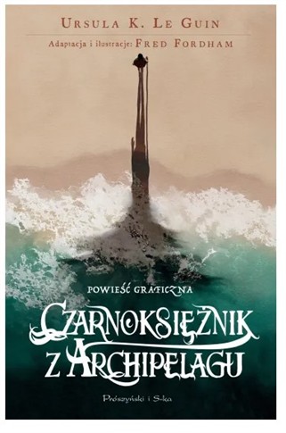 CZARNOKSIĘŻNIK Z ARCHIPELAGU. POWIEŚĆ GRAFICZNA