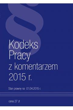 Kodeks Pracy z komentarzem