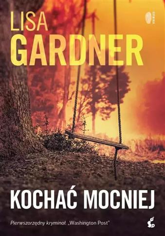 D.D. Warren. Tom 5. Kochać mocniej, wydanie 3