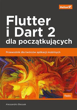 FLUTTER I DART 2 DLA POCZĄTKUJĄCYCH