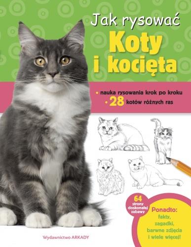 JAK RYSOWAĆ KOTY I KOCIĘTA