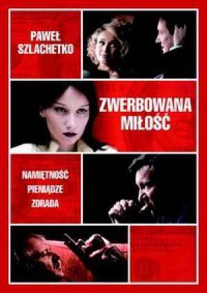 ZWERBOWANA MIŁOŚC
