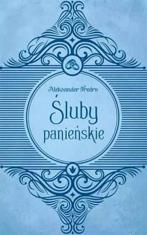 ŚLUBY PANIEŃSKIE