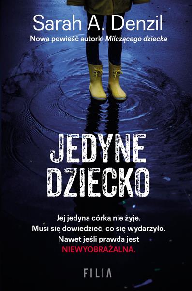 JEDYNE DZIECKO