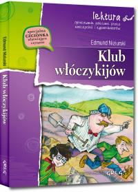 KLUB WŁÓCZYKIJÓW, CZYLI TRZYNAŚCIE PRZYGÓD STRYJA
