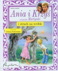 ANIA I KRZYŚ I STRACH NA WRÓBLE