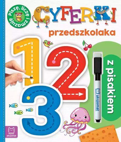 CYFERKI PRZEDSZKOLAKA Z PISAKIEM. PISZĘ, LICZĘ I Z