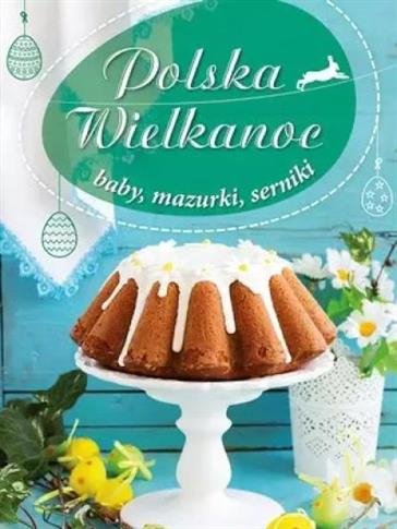 POLSKA WIELKANOC BABY MAZURKI SERNIKI
