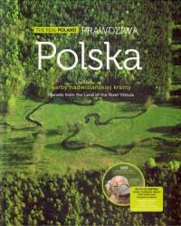 PRAWDZIWA POLSKA SKARBY NADWIŚLAŃSKIEJ...