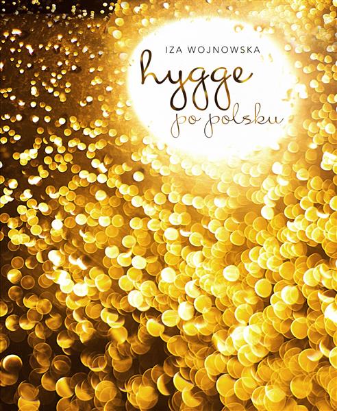 HYGGE PO POLSKU