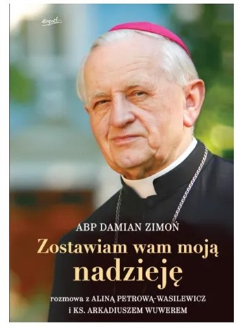 ZOSTAWIAM WAM MOJĄ NADZIEJĘ
