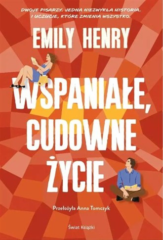 WSPANIAŁE, CUDOWNE ŻYCIE