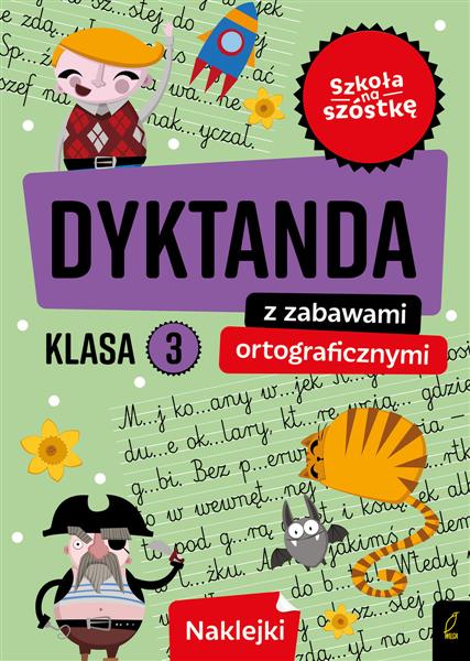 DYKTANDA Z ZABAWAMI ORTOGRAFICZNYMI. KLASA 3